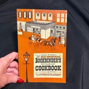 Vintage 1961 The Old‎ Original Bookbinder's Restaurant Cookbook, C. Adams Philly